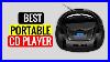 Top 5 Best Portable CD Players In 2022